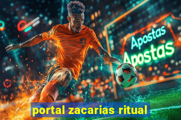 portal zacarias ritual